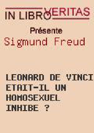 [Freud - Articles 46] • Léonard de Vinci était-il un homosexuel inhibé ?